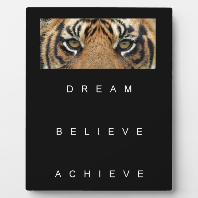 dream believe achieve motivational quote plaque (Front)