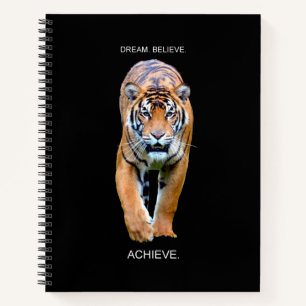 Dream Believe Achieve Motivational Quotes Tiger Notebook