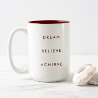 Dream Believe Achieve Quote Self Improvement