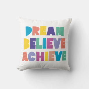 DREAM BELIEVE ACHIEVE THROW PILLOW