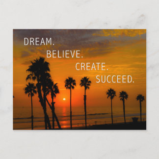 Dream. Believe. Create. Succeed. Postcard