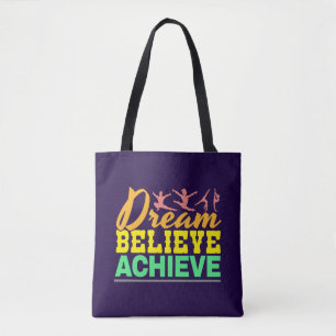 Dream Believe Quote - Women's Gymnastics Tote Bag
