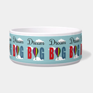 Dream big