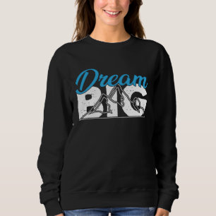 Dream Big Ambition Courage Passion Inspired Optimi Sweatshirt