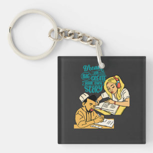 Dream Big and Create your own Story Keychain