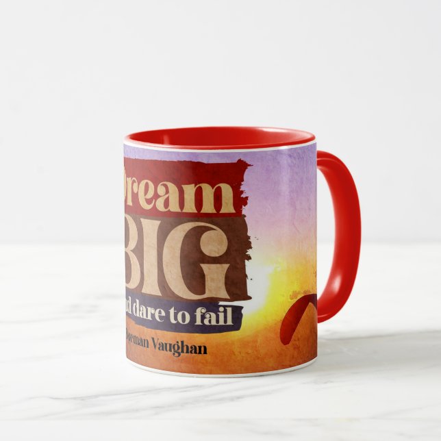 Dream Big And Dare To Fail Mug (Front Right)