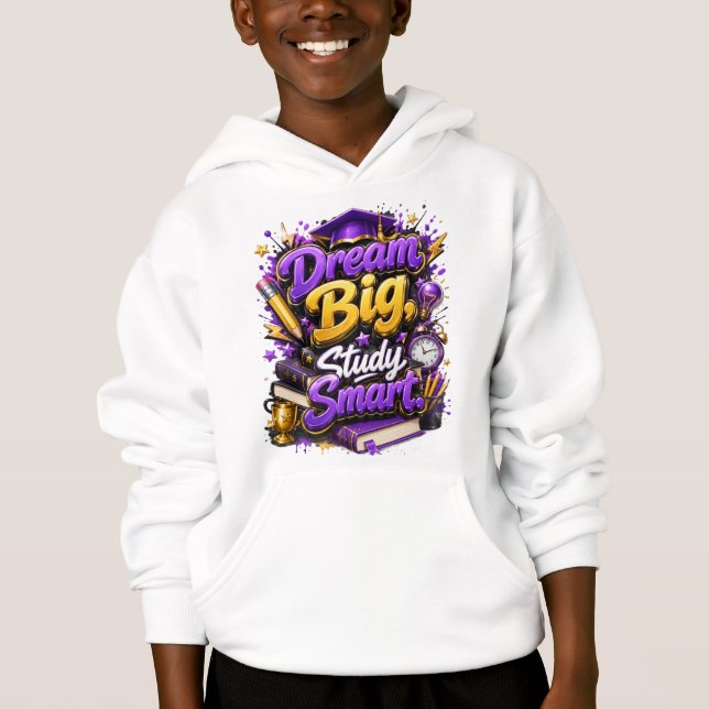 Dream Big and Study smartT-Shirt (Front)