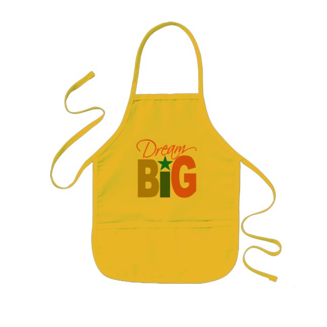 Dream BIG apron - choose style & colour (Front)