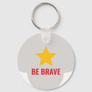 Dream Big, Be Brave Keychain