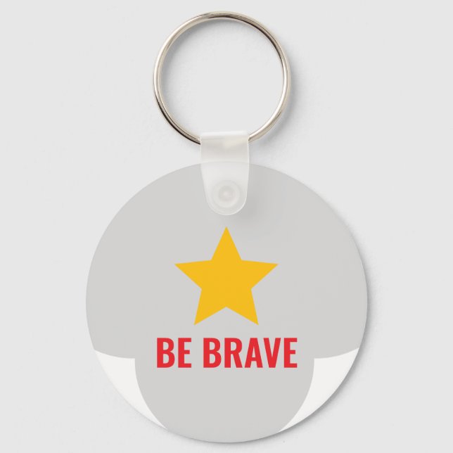 Dream Big, Be Brave Keychain (Back)