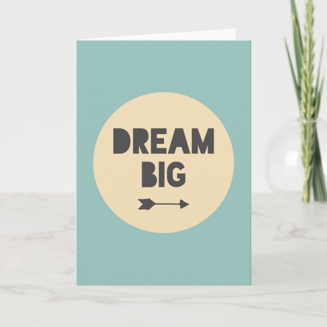Dream Big - Blue Card (Front)