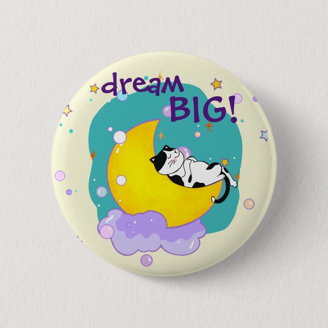 "Dream Big" Cat Sleeping On Moon Cat Lover 2 Inch Round Button (Front)