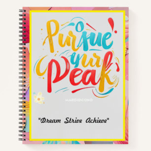 “Dream Big, Climb High” Notebook
