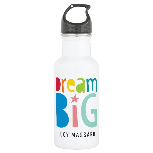 DREAM BIG colourful rainbow typography bold bright 532 Ml Water Bottle (Front)