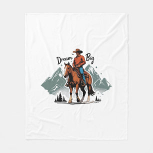 Dream Big- Cowboy Riding Horse Fleece Blanket