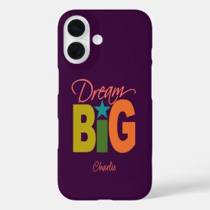 Dream BIG custom name phone cases