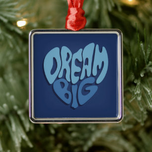 Dream Big: Dark Space-Blue Quote Metal Ornament