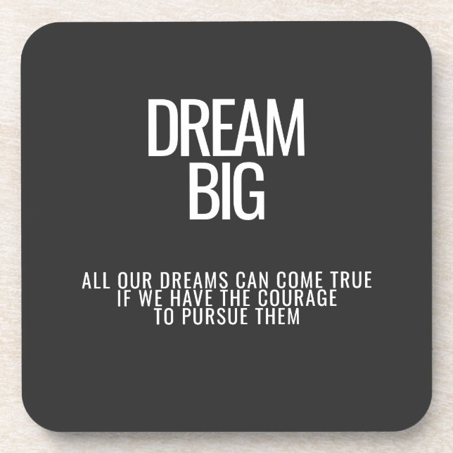 Dream Big Dessous de verre (Devant)