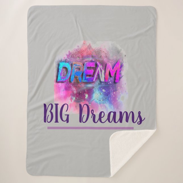 Dream Big Dreams Sherpa Blanket (Front)