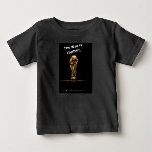Dream Big. Earn Bigger. Baby T-Shirt