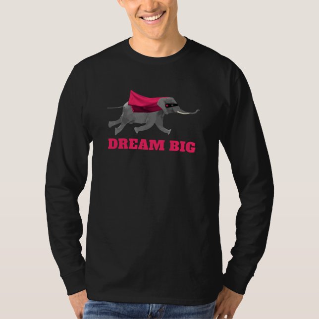 Dream big Flying Elephant T-Shirt (Front)