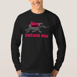 Dream big Flying Elephant T-Shirt
