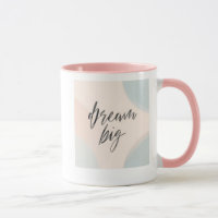 Dream Big Inspirational Art