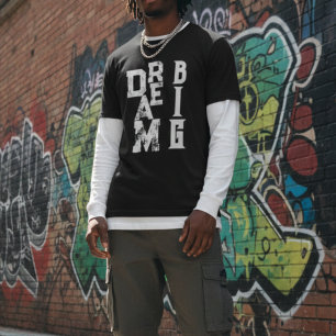 Dream Big   inspirational quote black T-Shirt