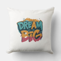 Dream Big Inspirational