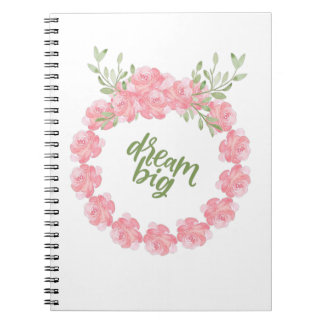 Dream big Journal Notebook