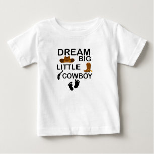 Dream Big Little Cowboy Baby Boy Clothes T-Shirt