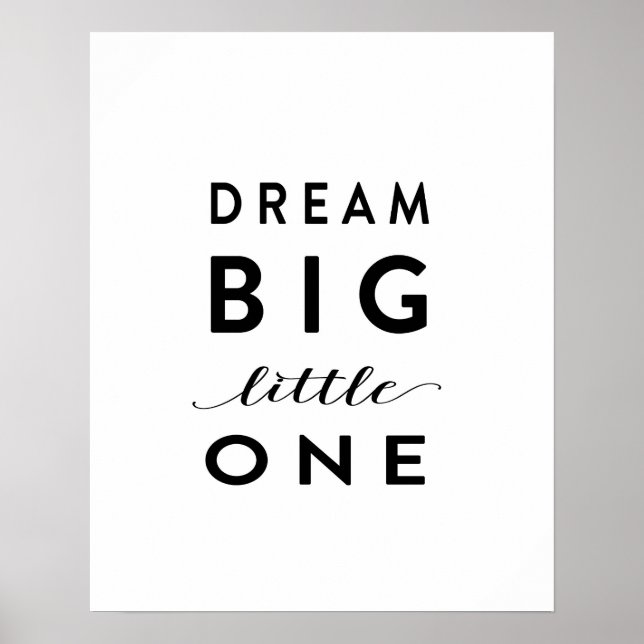 Dream Big Little One - Art Print (Front)