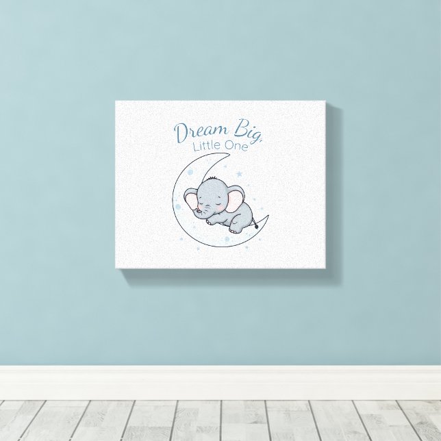 Dream Big, Little One Canvas Print (Insitu(Wood Floor))