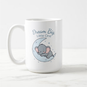 Dream Big, Little One Coffee Mug