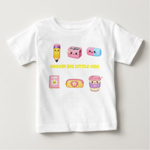 Dream Big Little One Cute Smiling School Supplies  Baby T-Shirt