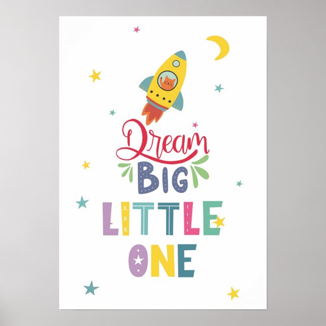Dream Big Little One-Digital Printable Nursery Art Poster (Front)