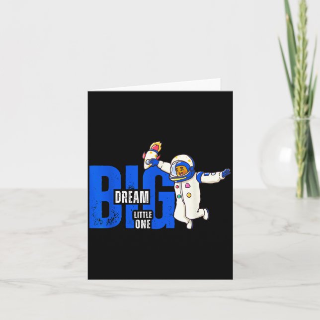 Dream Big, Little One - Insrational Quote Gift For Card (Front)