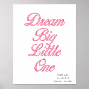 Dream Big Little One Pink Zebra Art Poster