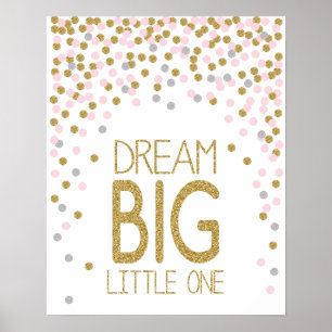 Dream Big Little One poster for child's room