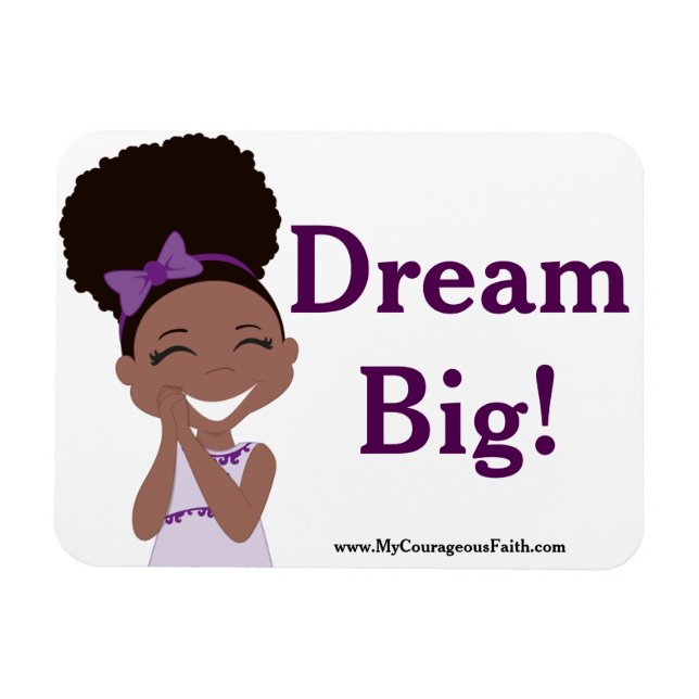 Dream Big! Magnet (Horizontal)