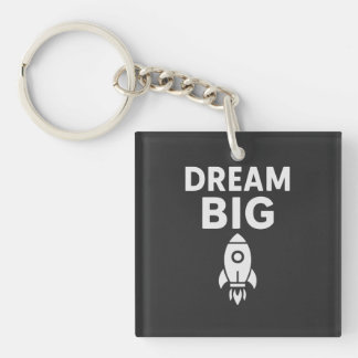  Dream Big – Minimalist Rocket Inspiration T-Shirt Keychain