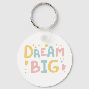 Dream Big Pastel Hearts Keychain