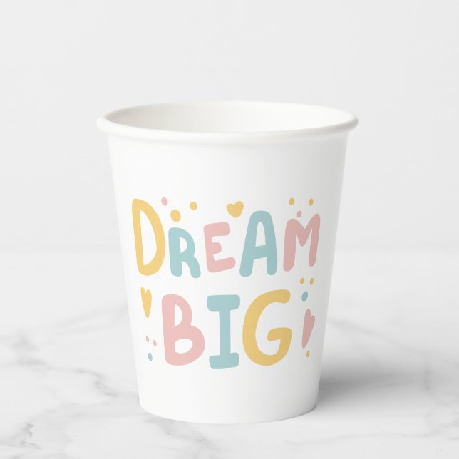 Dream Big Pastel Hearts Paper Cups (Front)