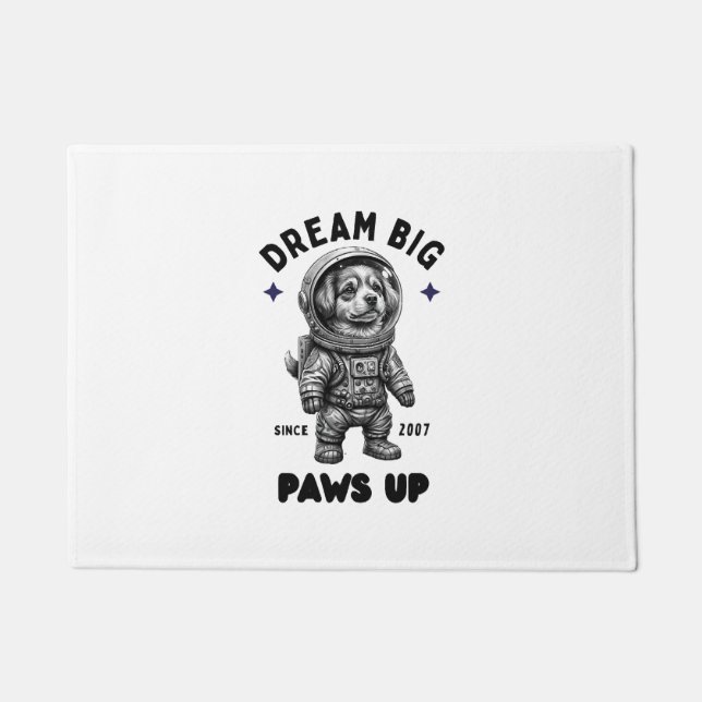 Dream Big Paws Up Astronaut Dog Doormat (Front)