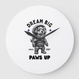 Dream Big Paws Up Astronaut Dog Large Clock