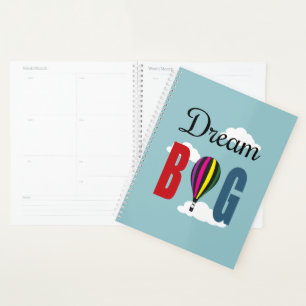Dream big planner