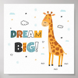 Dream Big  Poster