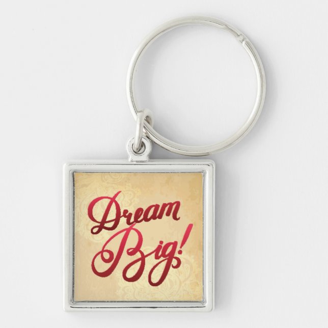 Dream Big Red Keychain (Front)