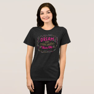 Dream Big Retro Tri-Blend Tee