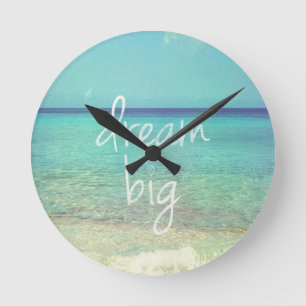 Dream big round clock